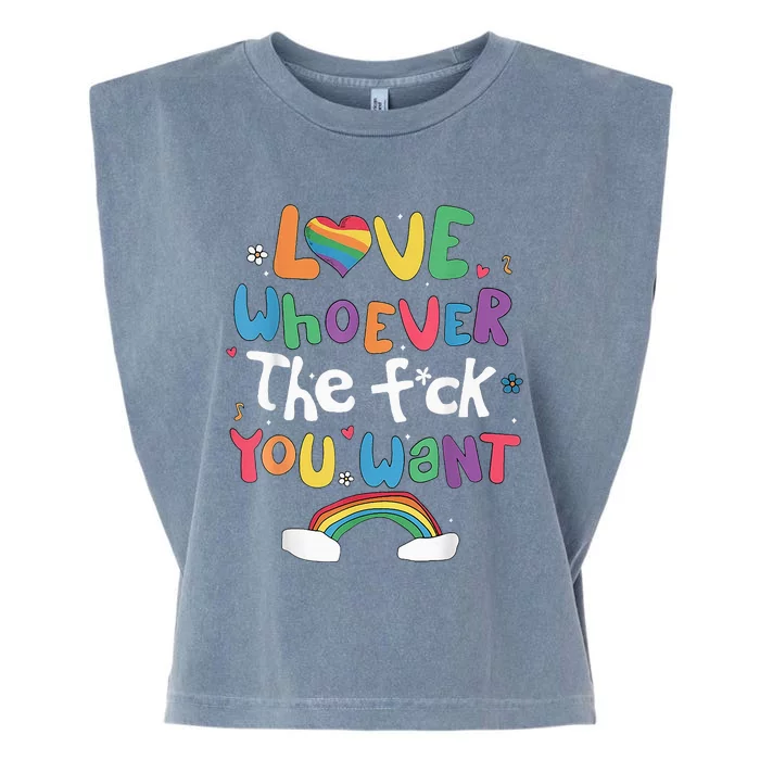 Love Whoever The F You Want Lgbtq Rainbow Garment-Dyed Women's Muscle Tee