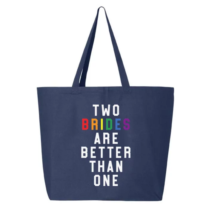 Lesbian Wedding Two Brides Are Better Than One Lgbt 25L Jumbo Tote