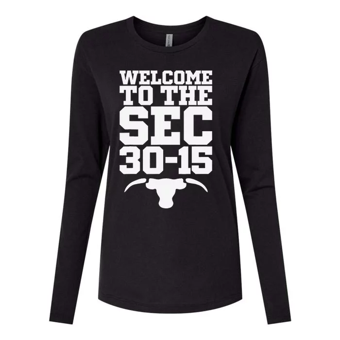 Longhorn Welcome To The Sec 3015 Funny Saying Quotes Design Womens Cotton Relaxed Long Sleeve T-Shirt