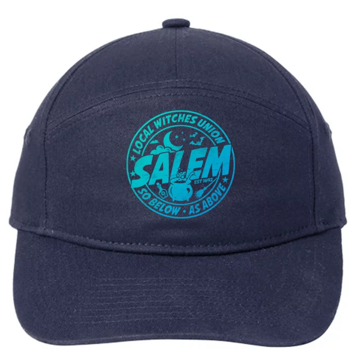 Local Witches Union Salem Est 1692 Halloween Costumes Meaningful Gift 7-Panel Snapback Hat