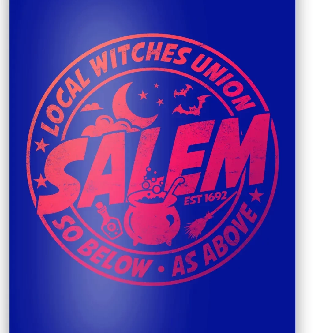 Local Witches Union Salem Est 1692 Halloween Costumes Meaningful Gift Poster