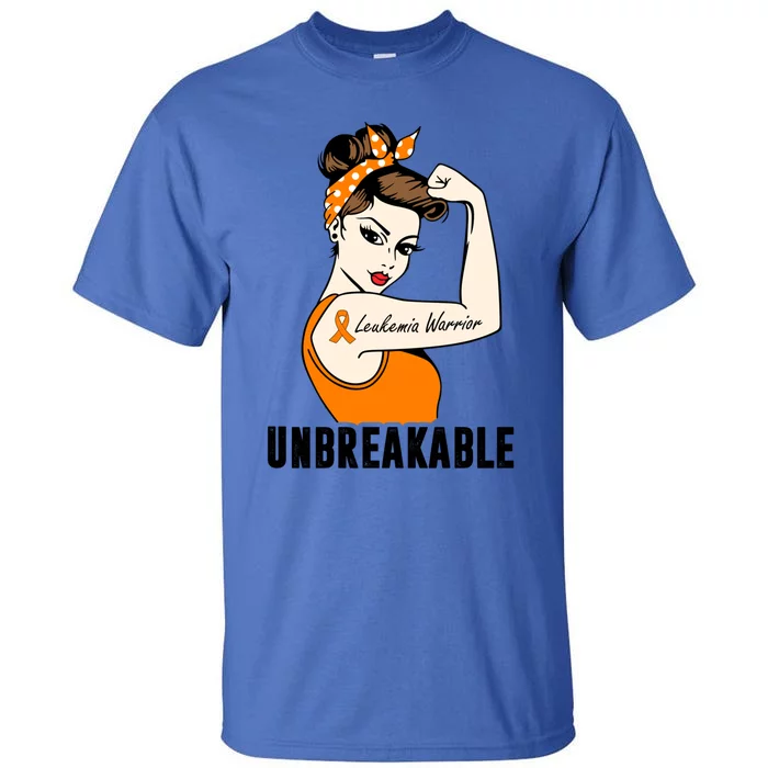 Leukemia Warrior Unbreakable Perfect Strong Cute Gift Tall T-Shirt