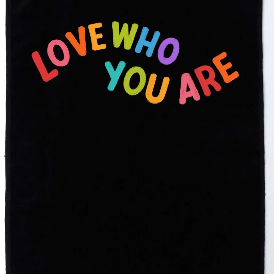 Love Who You Are Rainbow Positive Quote Platinum Collection Golf Towel