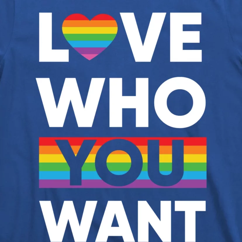 Love Who You Want Lgbt Pride Gift T-Shirt