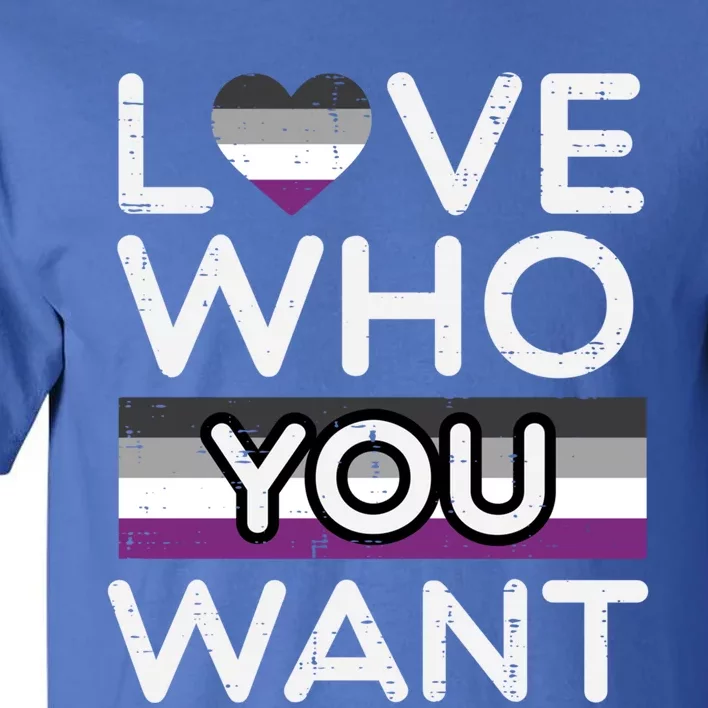 Love Who You Want Asexual Ace Pride Flag Asexuality Lgbtq Gift Tall T-Shirt