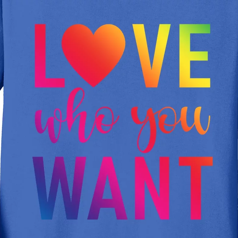 Love Who You Want Bisexual Lesbian Gay Pride Gift Kids Long Sleeve Shirt