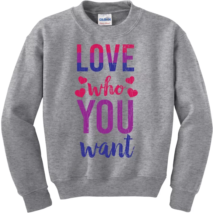 Love Who You Want Funny Bisexual Pride Lgbtq Graphic Gift Kids Sweatshirt