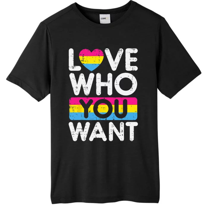 Love Who You Want Pansexual Pan Pride Flag LGBTQ ChromaSoft Performance T-Shirt