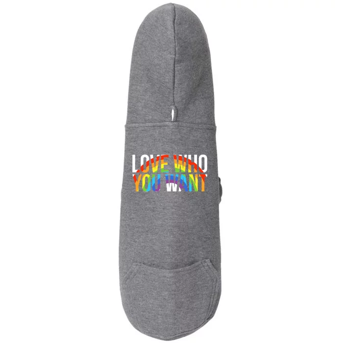 Love Who You Want Lgbt Gift Doggie 3-End Fleece Hoodie