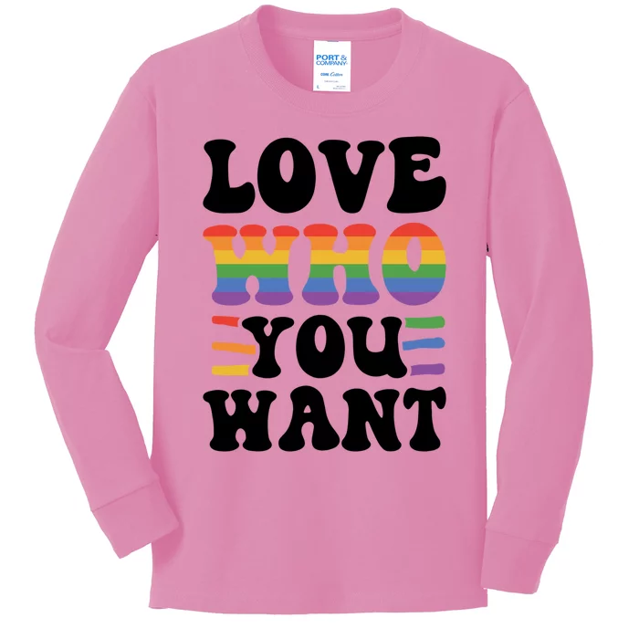 Love Who You Want Lgbtq Diversity Rainbow Pride Gay Queer Gift Kids Long Sleeve Shirt