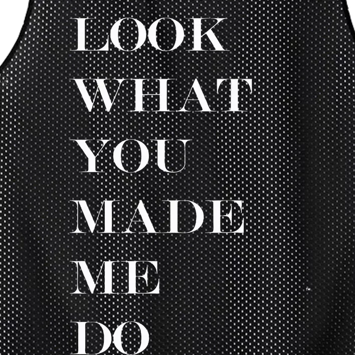 Look What You Made Me Do Mesh Reversible Basketball Jersey Tank