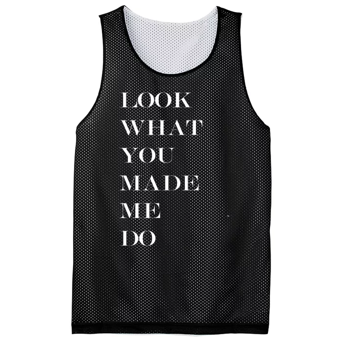 Look What You Made Me Do Mesh Reversible Basketball Jersey Tank