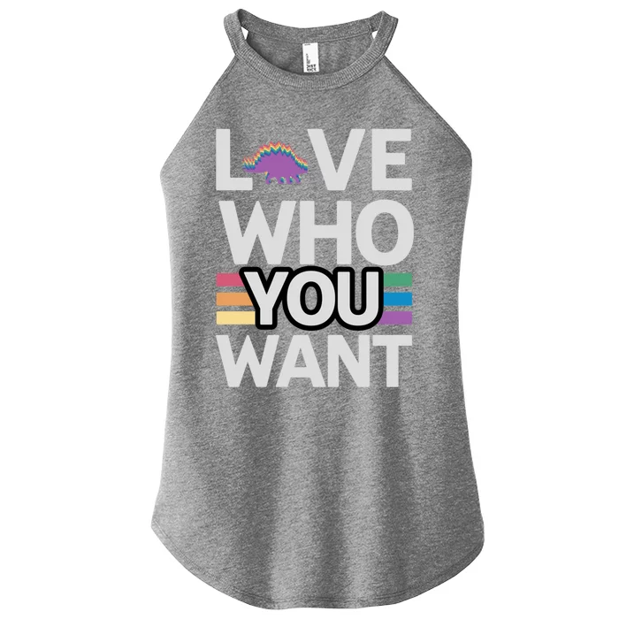 Love Who You Want Stegosaurus Lgbtq Dinosaur Lover Funny Gift Women’s Perfect Tri Rocker Tank