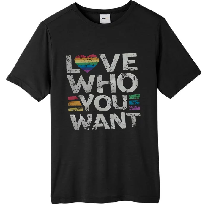 Love Who You Want LGBTQ Ally Pride Month ChromaSoft Performance T-Shirt