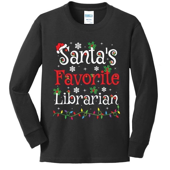 Librarian Xmas Santas Favorite Librarian Christmas Kids Long Sleeve Shirt