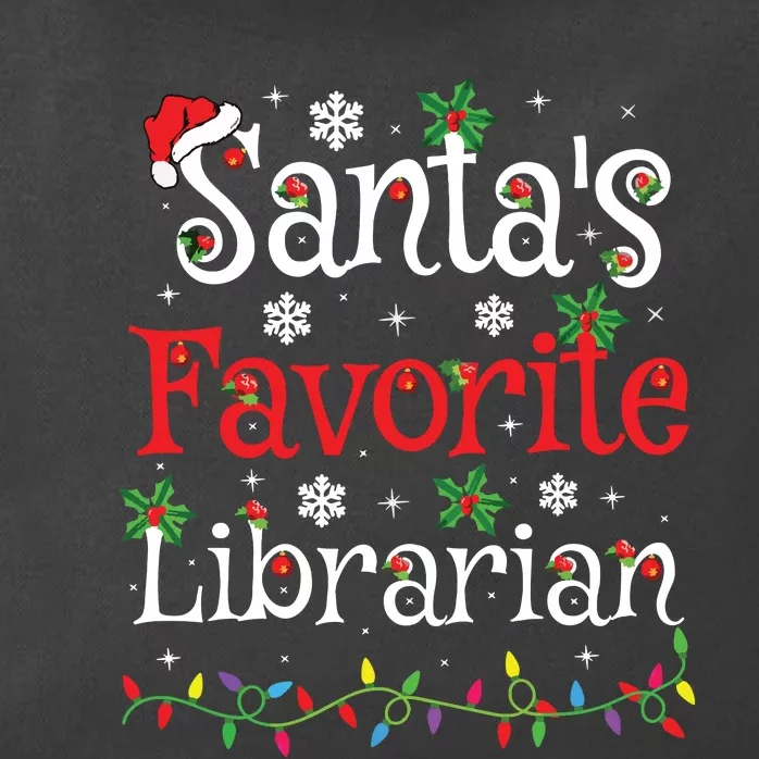 Librarian Xmas Santas Favorite Librarian Christmas Zip Tote Bag