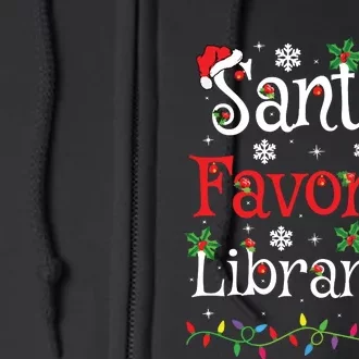 Librarian Xmas Santas Favorite Librarian Christmas Full Zip Hoodie