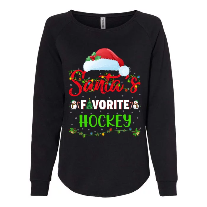 Lighting Xmas SantaS Favorite Hockey Christmas Meaningful Gift Womens California Wash Sweatshirt