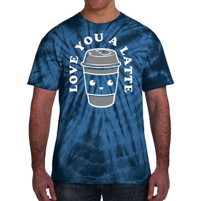 Love You A Latte Tie-Dye T-Shirt