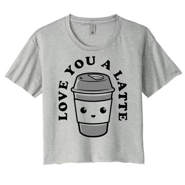 Love You A Latte Women's Crop Top Tee