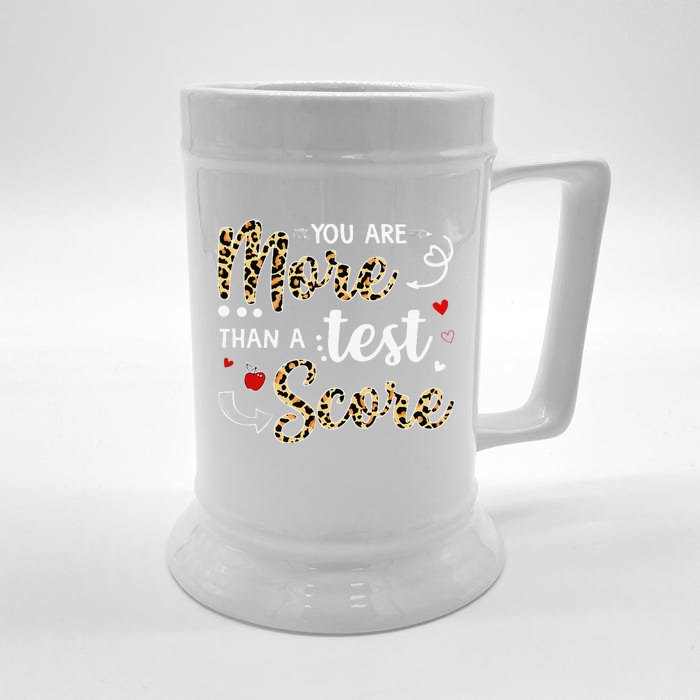 Leopard You Are More Than A Test Score Teacher Test Day Front & Back Beer Stein