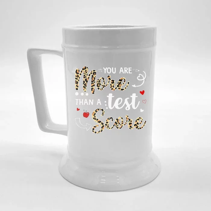 Leopard You Are More Than A Test Score Teacher Test Day Front & Back Beer Stein