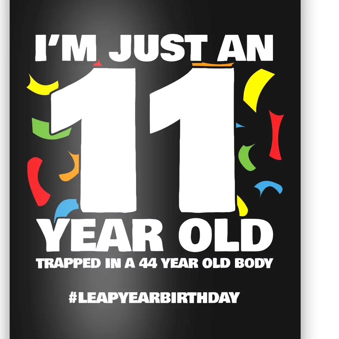 Leap Year Birthday 44th Birthday Party Leap Day Birthday Poster