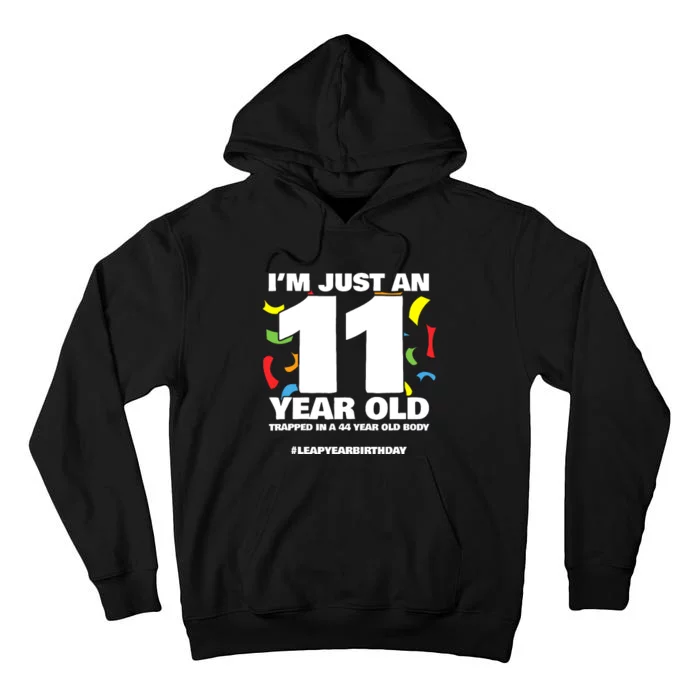 Leap Year Birthday 44th Birthday Party Leap Day Birthday Tall Hoodie