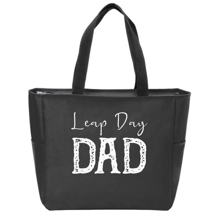 Leap Year Birthday Leapling Leaper Leap Day Dad Zip Tote Bag