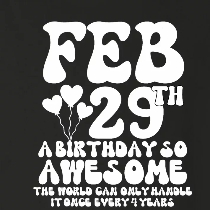 Leap Years Birthday 2024 Quote February 29th Leap Day Toddler Long Sleeve Shirt