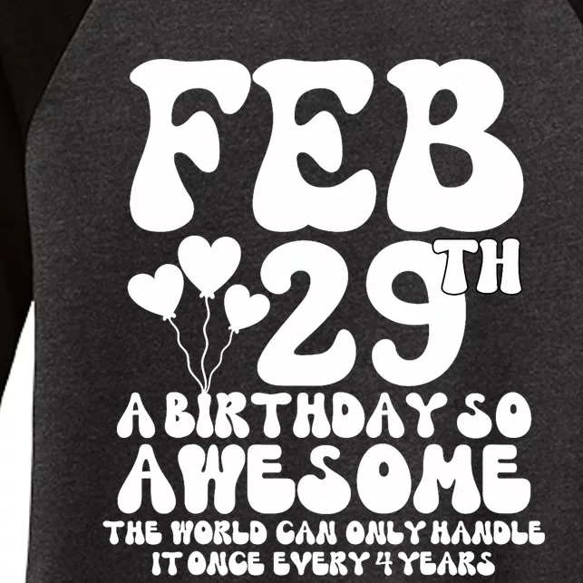 Leap Years Birthday 2024 Quote February 29th Leap Day Women's Tri-Blend 3/4-Sleeve Raglan Shirt