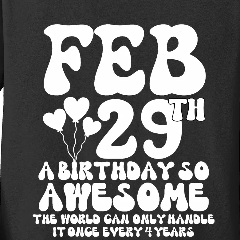 Leap Years Birthday 2024 Quote February 29th Leap Day Kids Long Sleeve Shirt