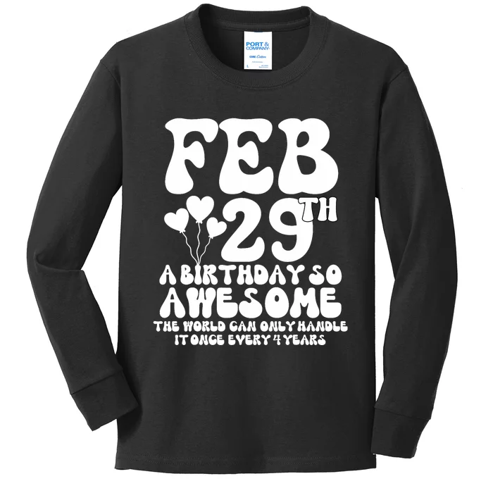 Leap Years Birthday 2024 Quote February 29th Leap Day Kids Long Sleeve Shirt