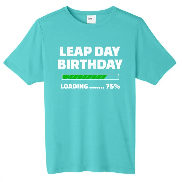 Leap Year Birthday Cool Gift Feb 29th Birthday Cool Gift Leap Day Birthday Great ChromaSoft Performance T-Shirt