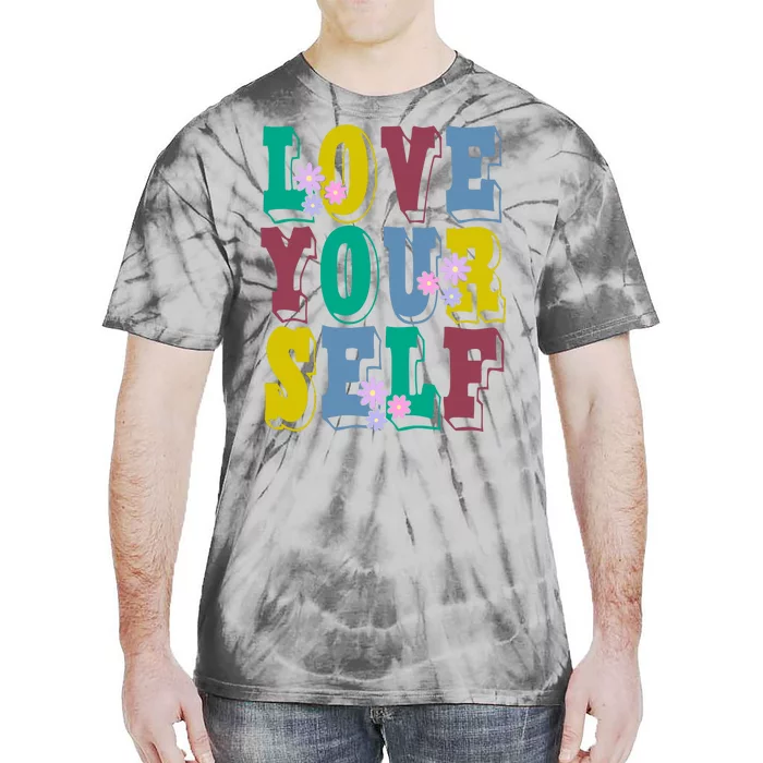 Love Yourself Cute Flower Tie-Dye T-Shirt