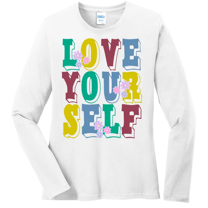 Love Yourself Cute Flower Ladies Long Sleeve Shirt