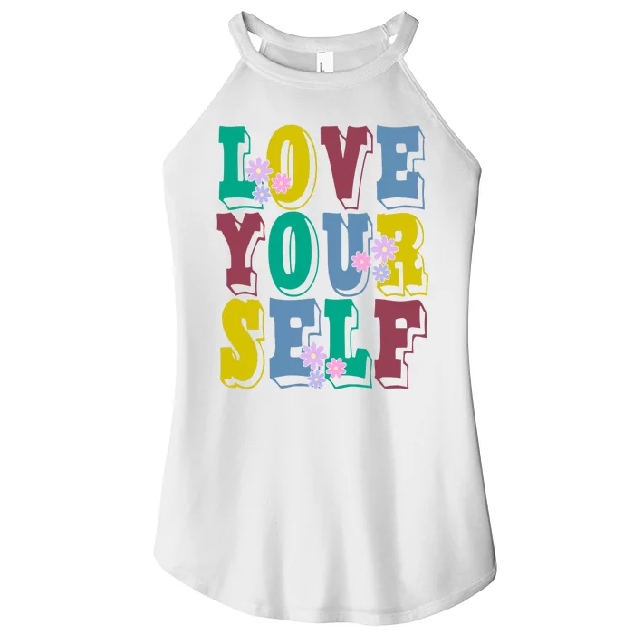 Love Yourself Cute Flower Women’s Perfect Tri Rocker Tank