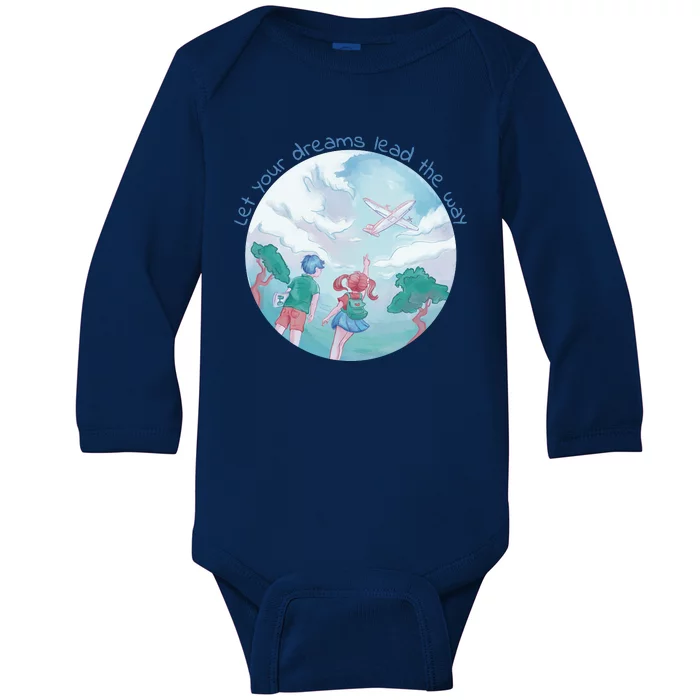 Let Your Dreams Lead The Way Travel Baby Long Sleeve Bodysuit