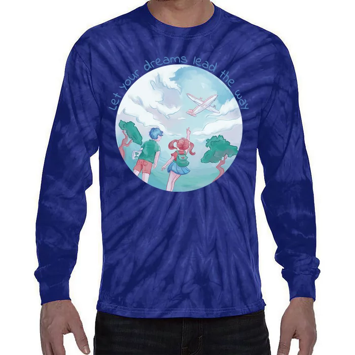 Let Your Dreams Lead The Way Travel Tie-Dye Long Sleeve Shirt