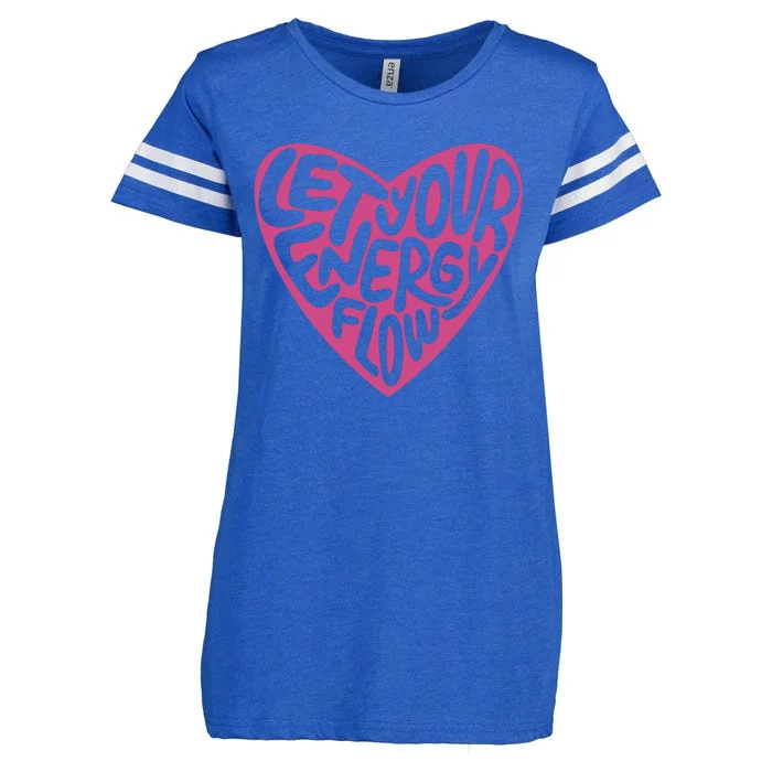 Let Your Energy Flow Heart Quote Enza Ladies Jersey Football T-Shirt