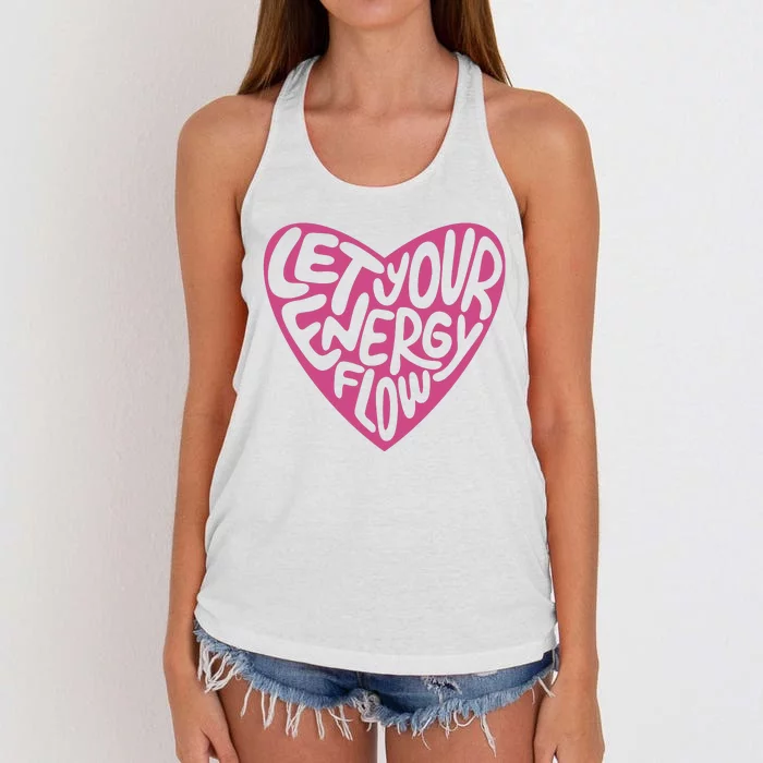 Let Your Energy Flow Heart Quote Women's Knotted Racerback Tank