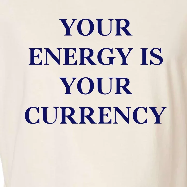 Lukacmp Your Energy Is Your Currency Garment-Dyed Women's Muscle Tee