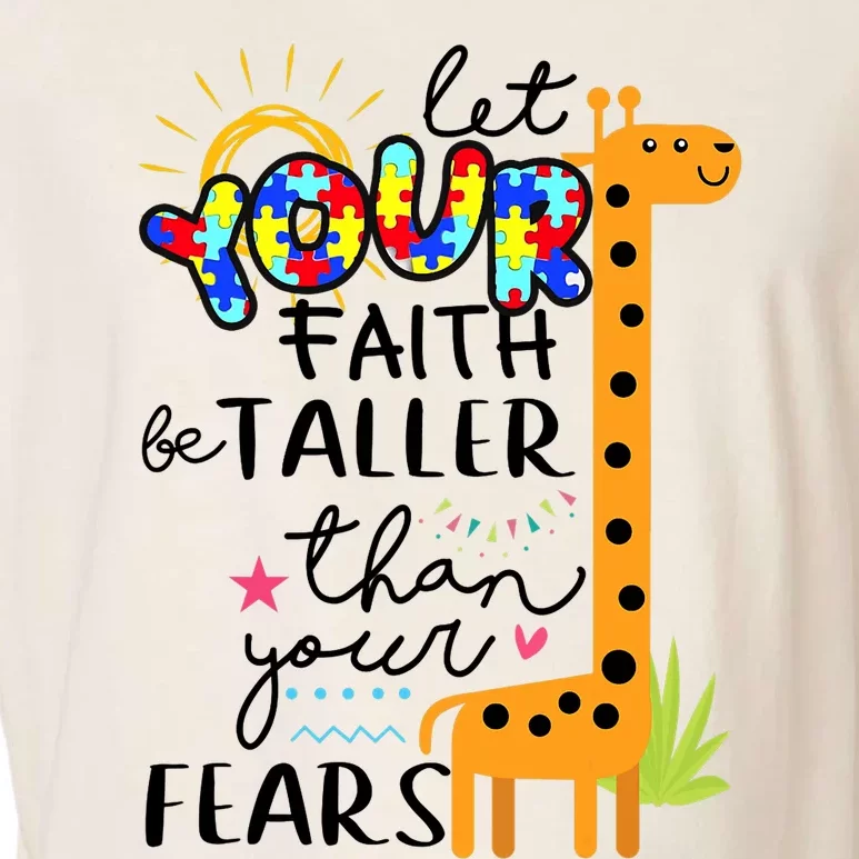 Let Your Faith Be Taller Than Your Fears Autism Garment-Dyed Women's Muscle Tee