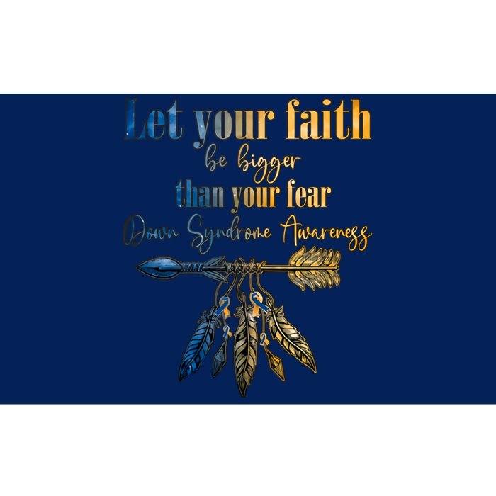 Let Your Faith Be Bigger Than Your Fear Down Syndrome Awareness Gold Blue Arrow Bumper Sticker