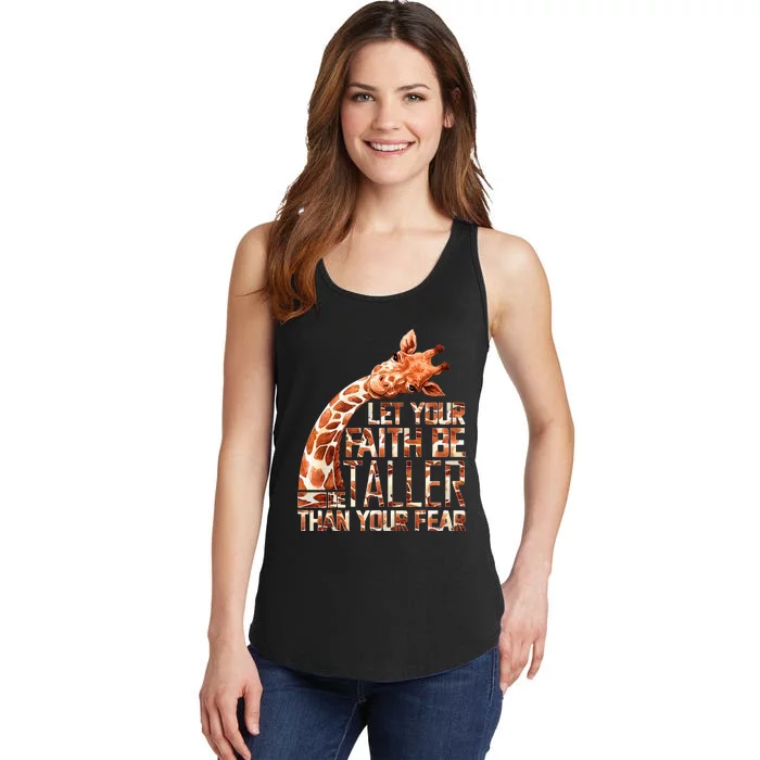 Let Your Faith Be Taller Than Your Fear Giraffe Ladies Essential Tank