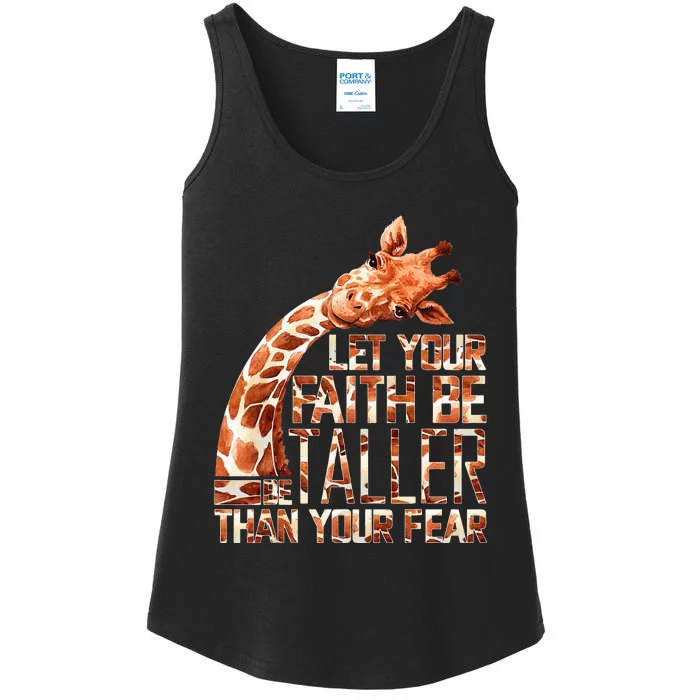 Let Your Faith Be Taller Than Your Fear Giraffe Ladies Essential Tank