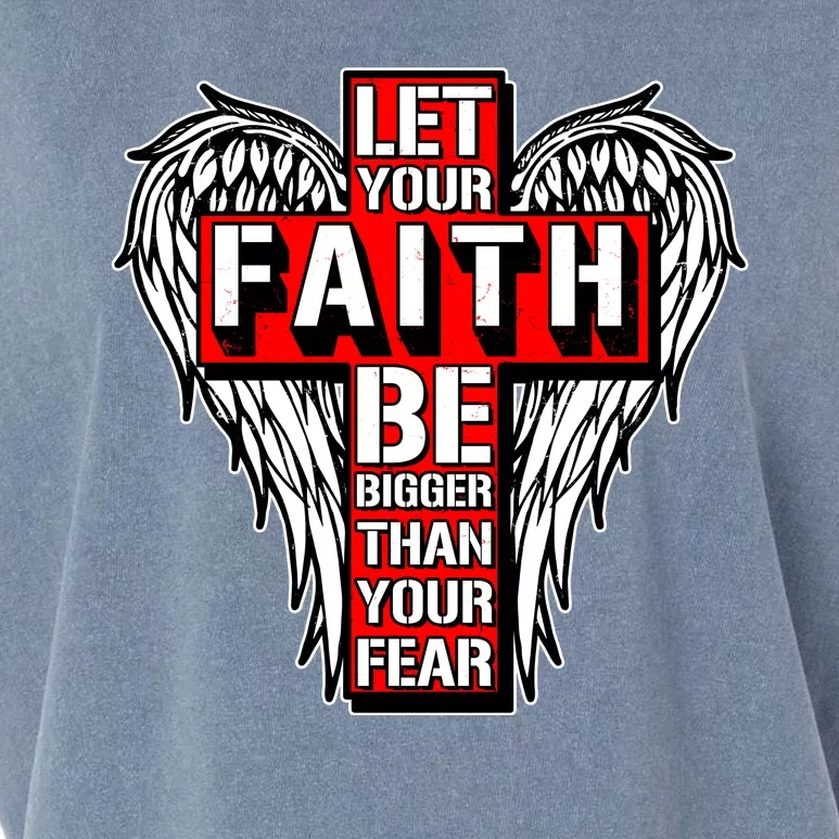 Let Your Faith Be Bigger Than Your Fear Winged Cross Garment-Dyed Women's Muscle Tee