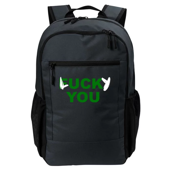 Lucky You F*ck You Funny St Patrick's Day Daily Commute Backpack