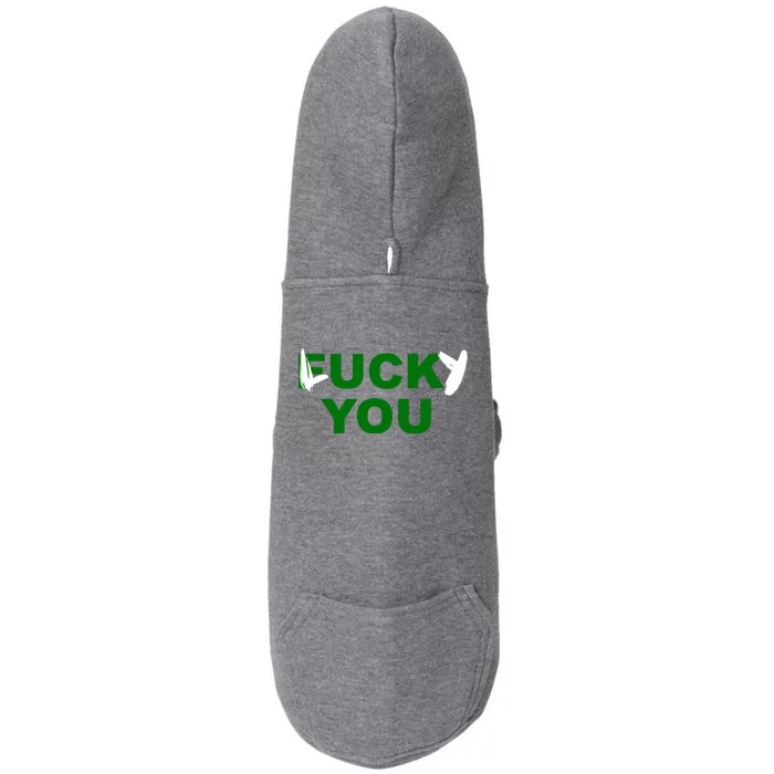 Lucky You F*ck You Funny St Patrick's Day Doggie 3-End Fleece Hoodie