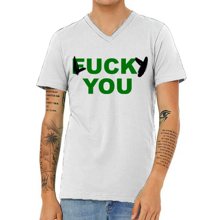 Lucky You F*ck You Funny St Patrick's Day V-Neck T-Shirt